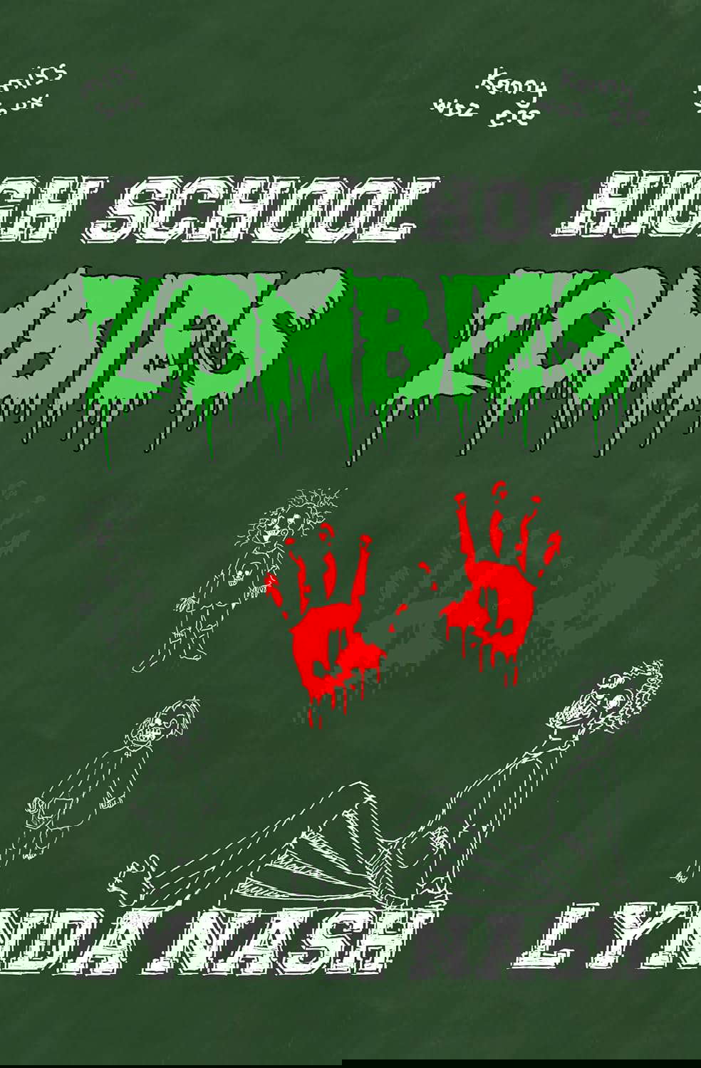 High School Zombies (High School... Book 1) poster