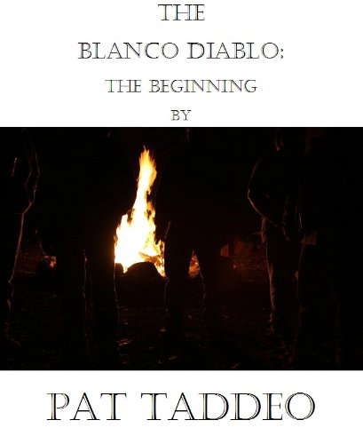 The Blanco Diablo:The Beginning poster