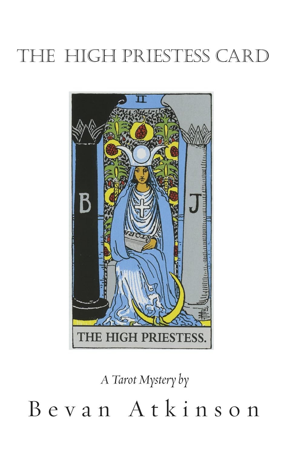 The High Priestess Card (The Tarot Mysteries Book 3) poster