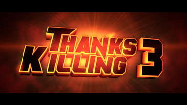 ThanksKilling 3 Trailer [HD] 2012 poster