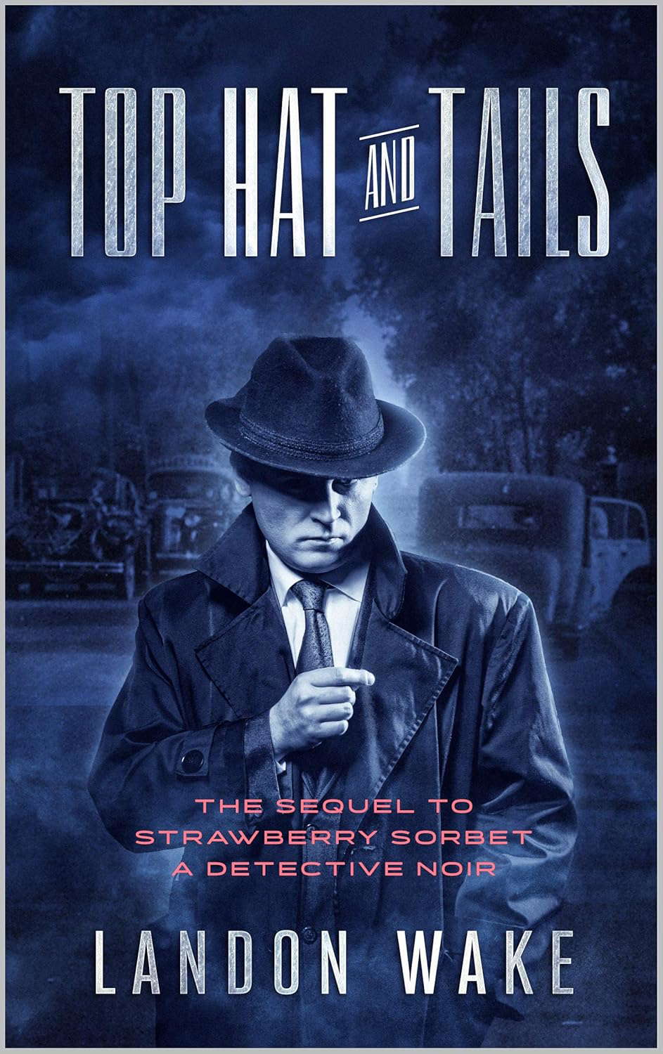 Top Hat and Tails (Detective Hankins Series Book 2) poster
