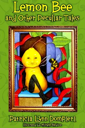 Lemon Bee and Other Peculiar Tales poster