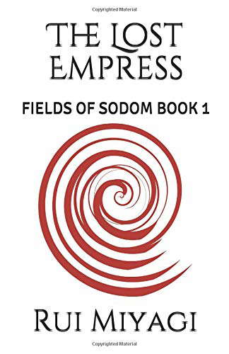 The Lost Empress: FIELDS OF SODOM BOOK 1 poster