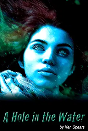 A Hole In The Water poster