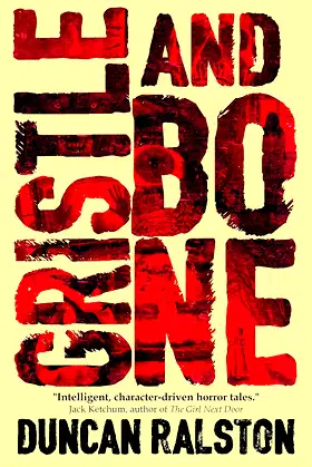 Gristle & Bone: Horrors (Violent Words: Short Horror Stories and Novellas) poster