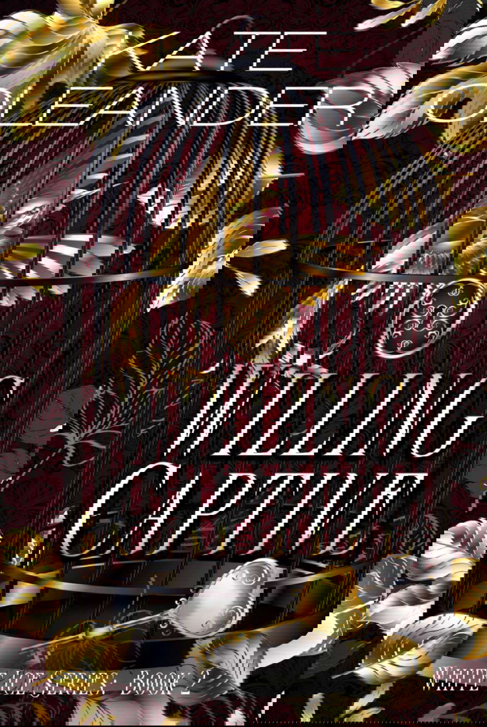Willing Captive: Book 2 White Ice Series poster