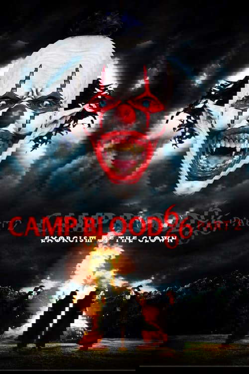 Camp Blood 666 Part 2: Exorcism of the Clown poster