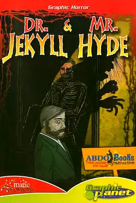 Dr. Jekyll & Mr. Hyde (Graphic Horror) poster