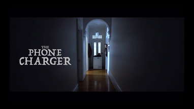The Phone Charger - Short Horror Film poster