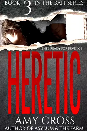 Heretic (Bait Book 3) poster