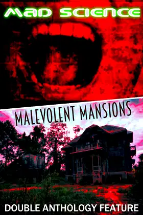 Malevolent Mansions / Mad Science poster