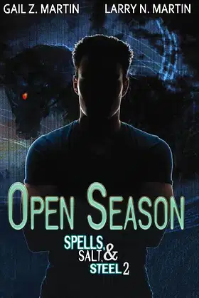 Open Season: A New Templar Knights Novella (Spells, Salt, Steel) poster