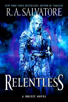 Relentless: A Drizzt Novel (Generations, 3) poster