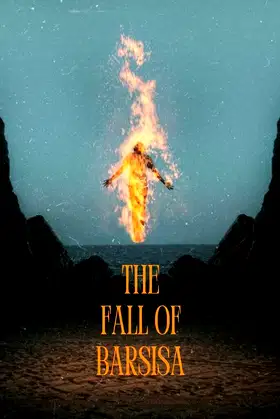 The Fall of Barsisa poster