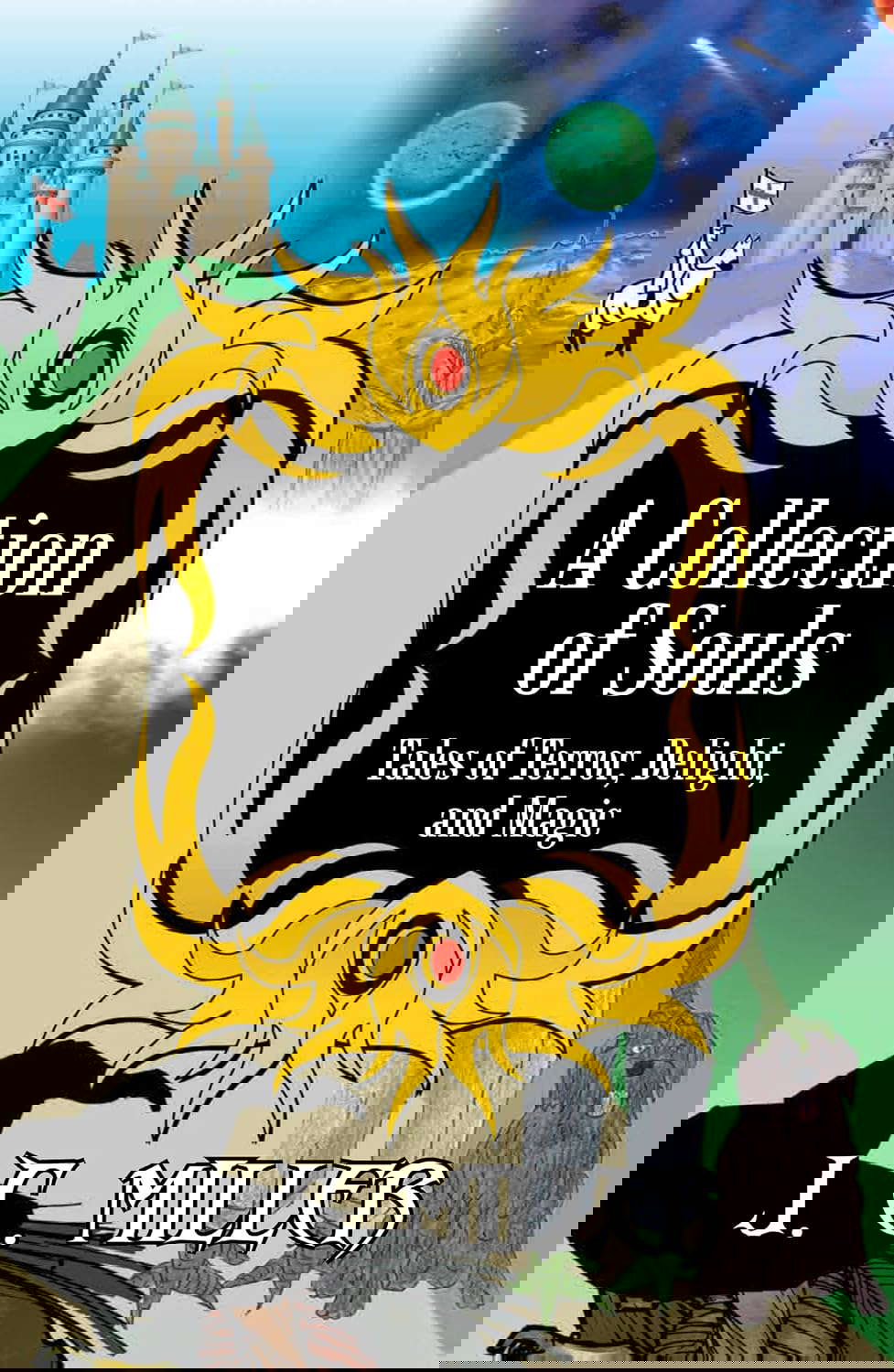 A Collection of Souls: Tales of Terror, Delight, and Magic poster