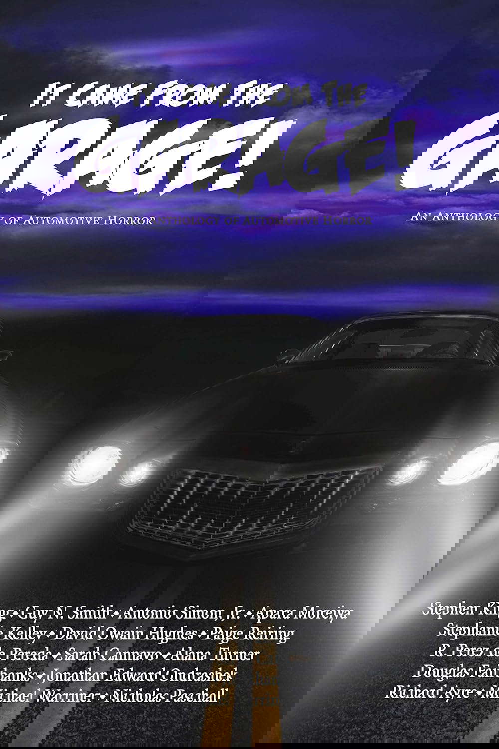It Came from the Garage!: An Anthology of Automotive Horror poster