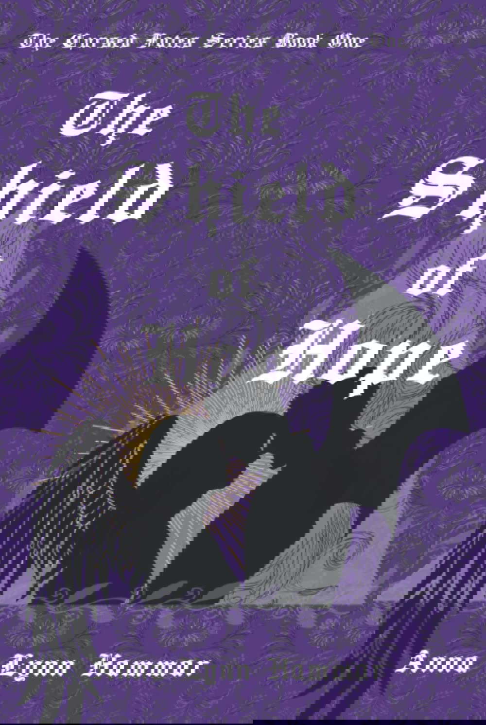 The Shield of Hope: Book One (The Cursed Fates) poster