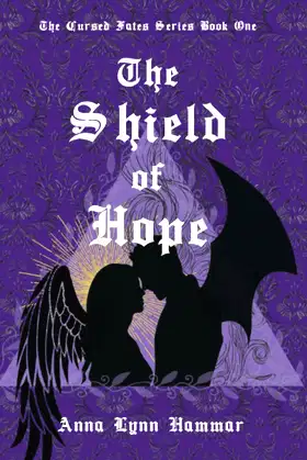The Shield of Hope: Book One (The Cursed Fates) poster