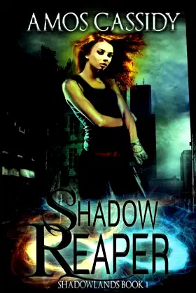 Shadow Reaper (Shadowlands Series Book 1) poster