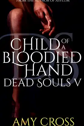 Child of a Bloodied Hand poster