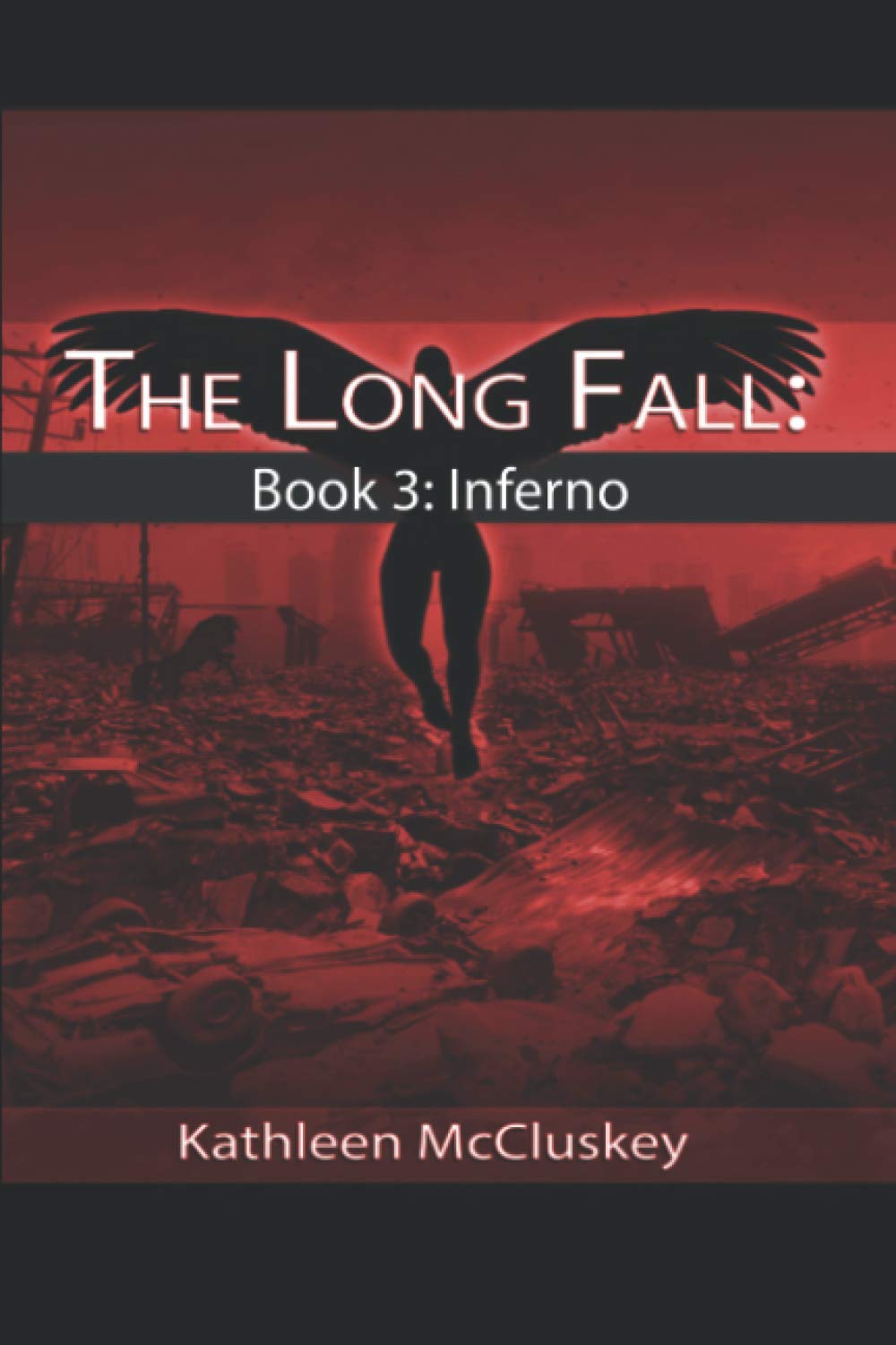 The Long Fall: Book 3 Inferno poster