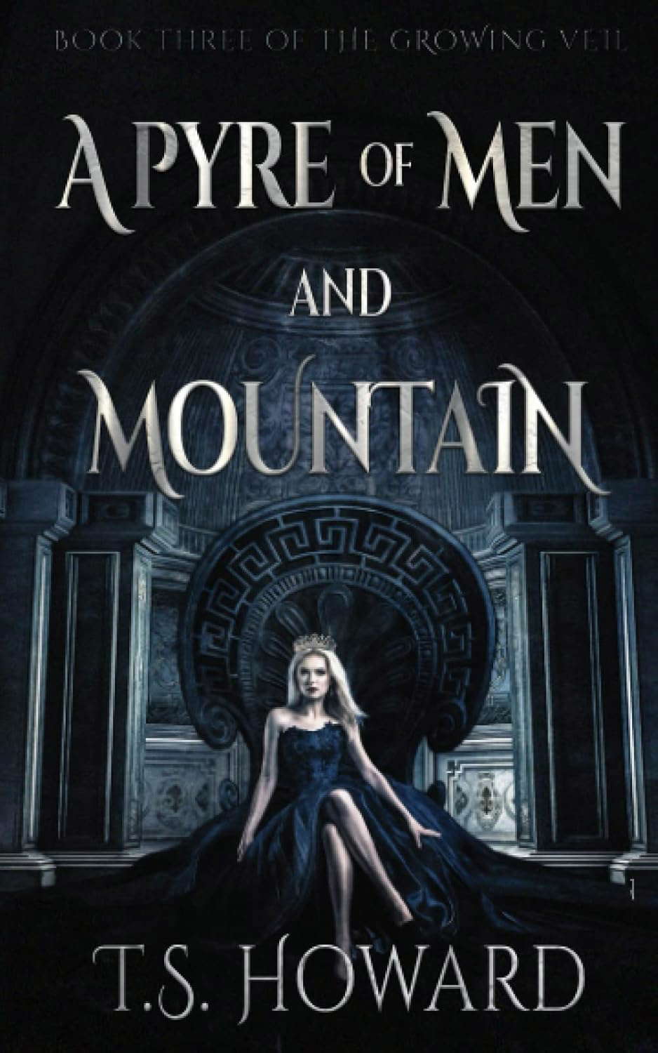 A Pyre of Men and Mountain (The Growing Veil) poster