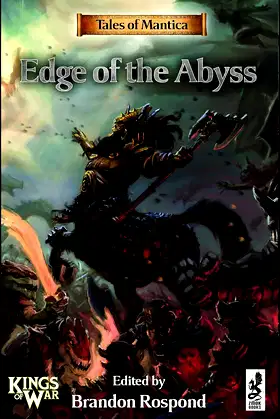 Tales of Mantica: Edge of the Abyss (Kings of War) poster