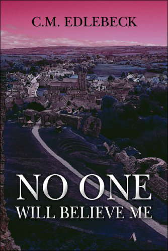 No One Will Believe Me poster