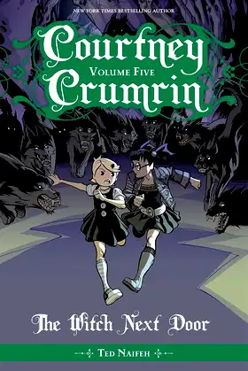 Courtney Crumrin Vol. 5: The Witch Next Door (5) poster