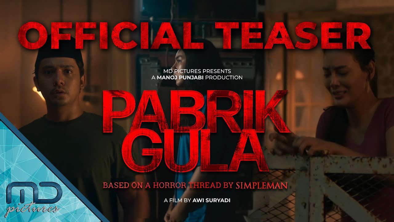 Pabrik Gula - Official Teaser