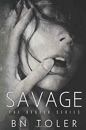 Savage (The Healer Series) poster