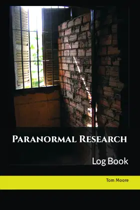 Paranormal Research: Log Book poster