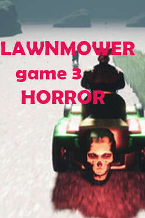 Lawnmower Game 3: Horror poster