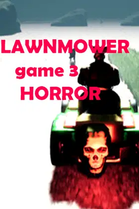Lawnmower Game 3: Horror poster