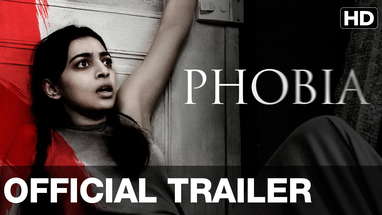 Phobia Official Trailer with English Subtitle | Radhika Apte poster