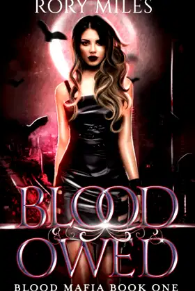 Blood Owed: Blood Mafia Book One poster