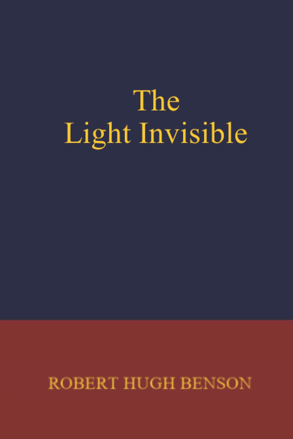 The Light Invisible poster