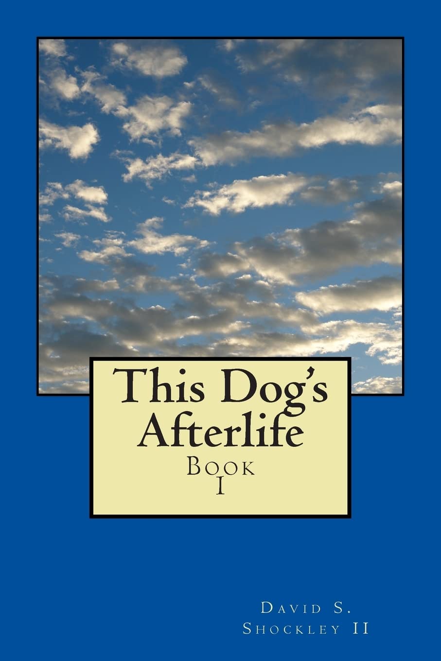 This Dog's Afterlife poster