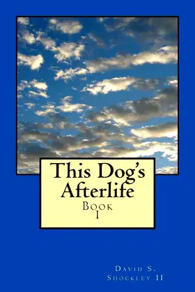 This Dog's Afterlife poster
