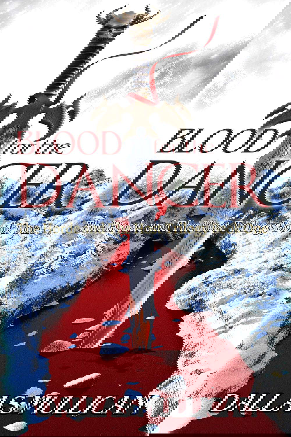 Blood for the Dancer (The Horde and the Host Book 1) poster