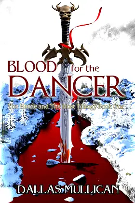 Blood for the Dancer (The Horde and the Host Book 1) poster