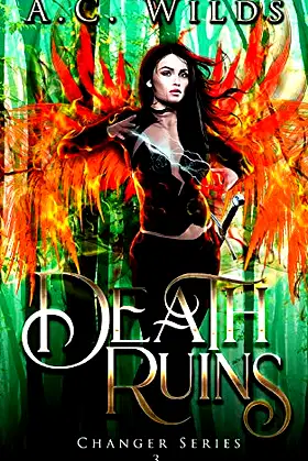 Death Ruins: A Reverse Harem Novel (Changing Fate) poster
