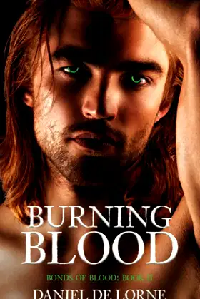 Burning Blood: Bonds of Blood: Book 2 poster