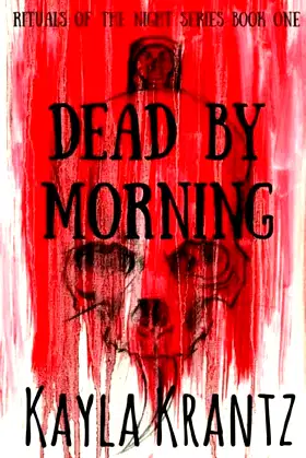 Dead by Morning (Rituals of the Night) poster