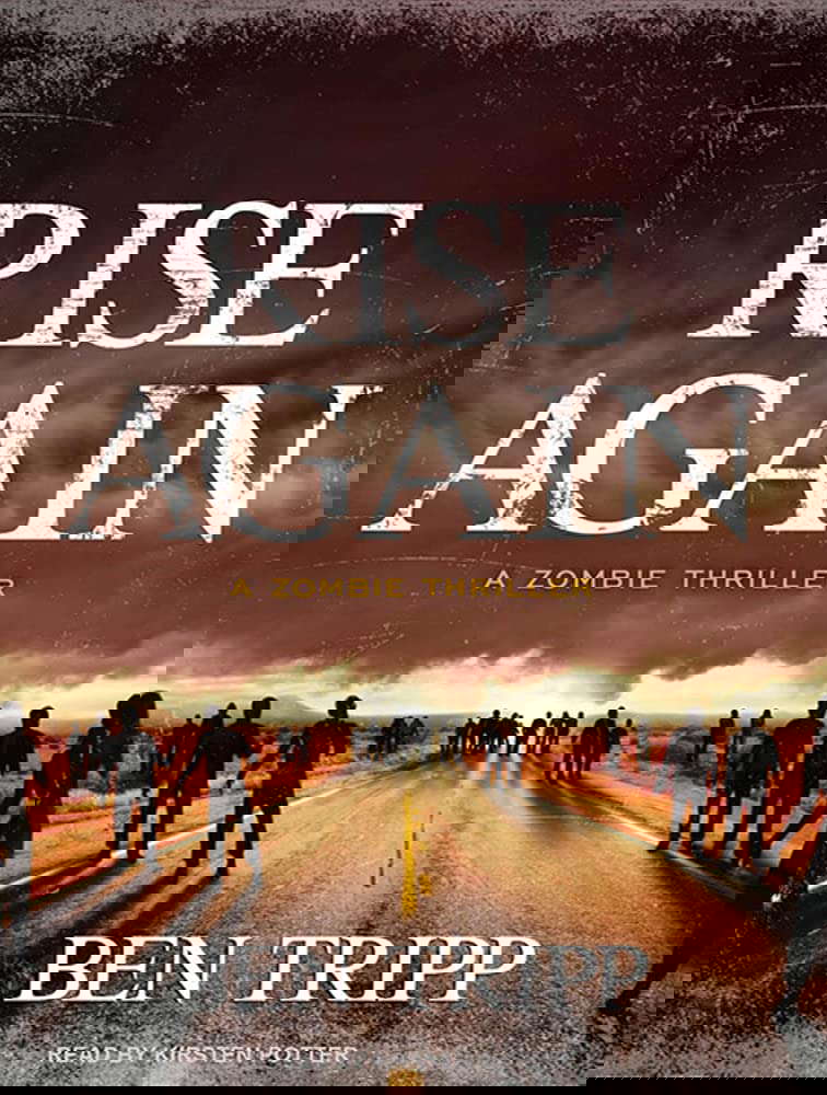 Rise Again: A Zombie Thriller (Rise Again, 1) poster
