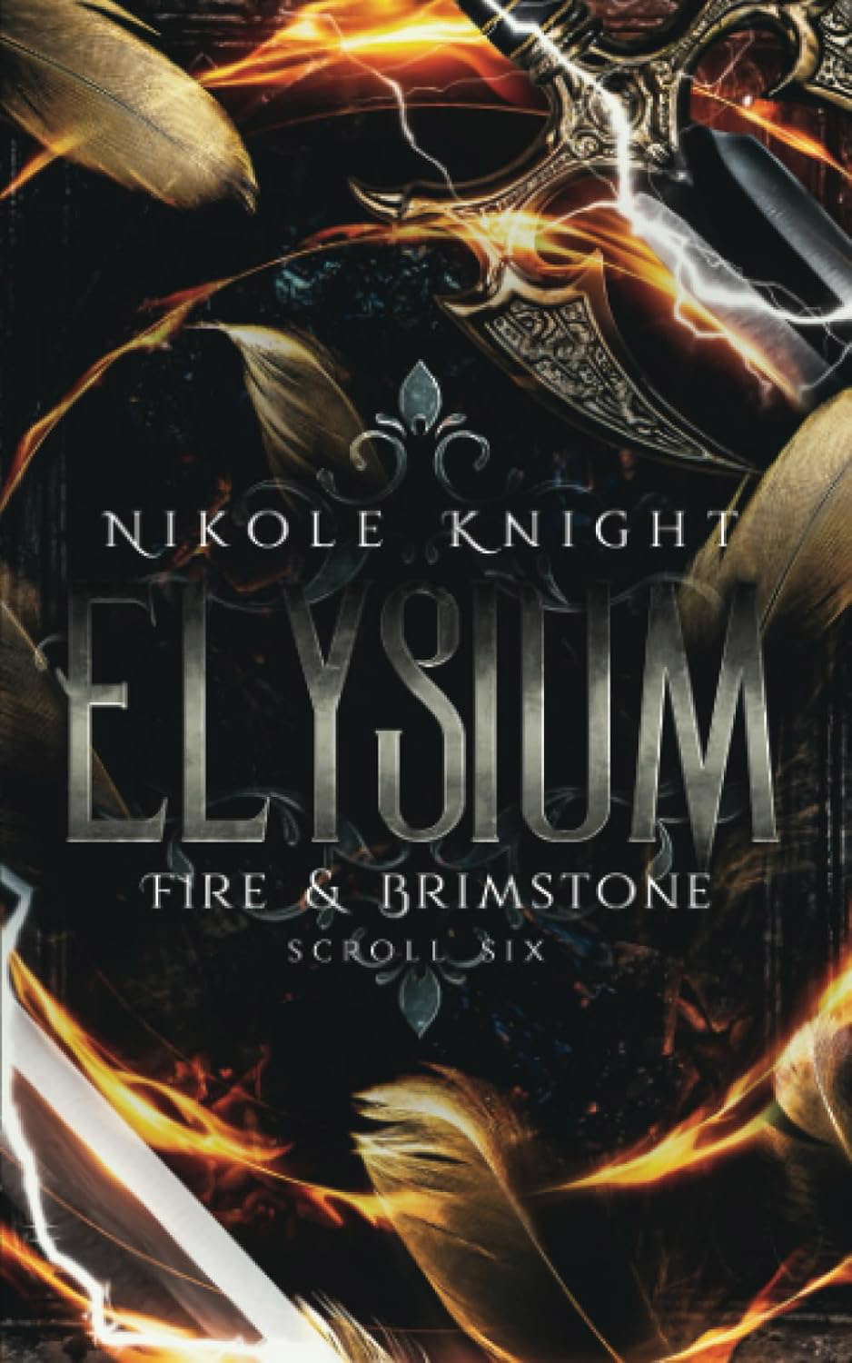 Elysium: Fire & Brimstone Scroll 6 (Fire & Brimstone Scrolls) poster