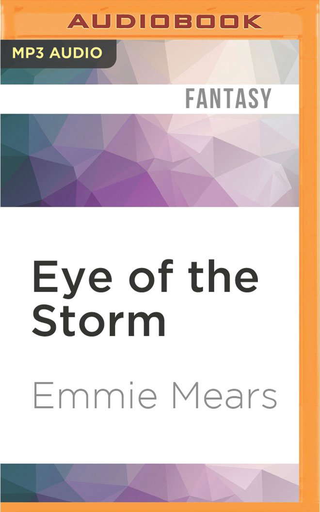 Eye of the Storm (Ayala Storme, 4) poster