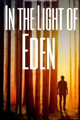 In the Light of Eden (The Eden Trilogy) poster