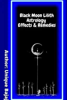 Black Moon Lilith Astrology Effects & Remedies poster