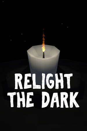 Relight The Dark poster